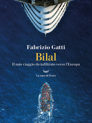 Bilal. Il mio viaggio da infiltrato verso l'Europa - ebook